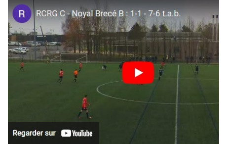 RCRG C - Noyal Brécé B : Le résumé vidéo